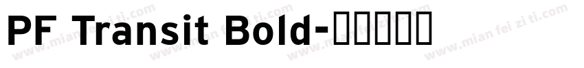 PF Transit Bold字体转换